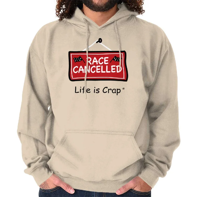 Race Cancelled Hoodie