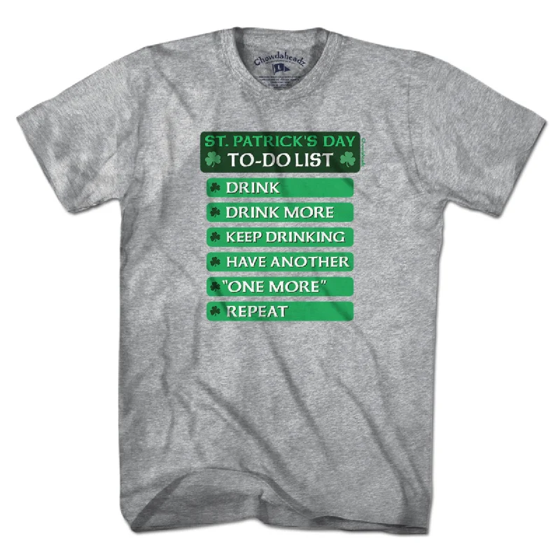 St. Patrick's Day To-Do List T-Shirt