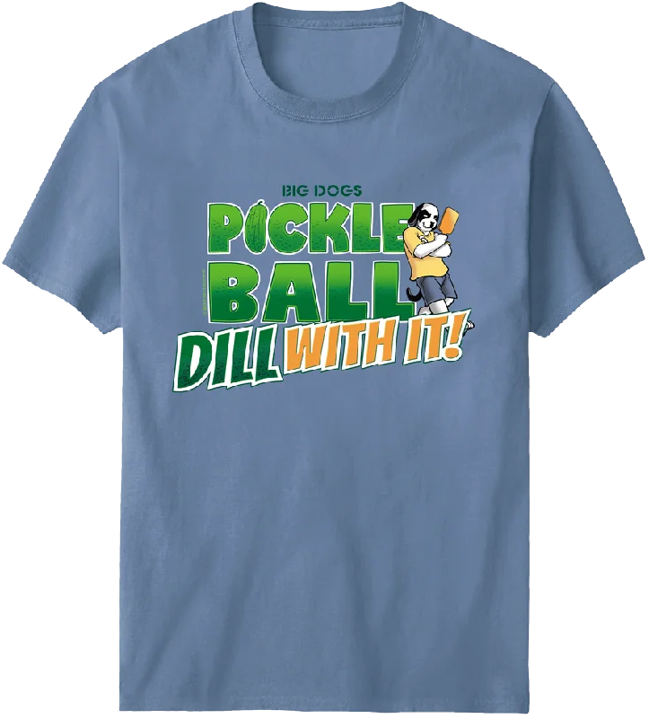 Pickleball Dill With It T-Shirt